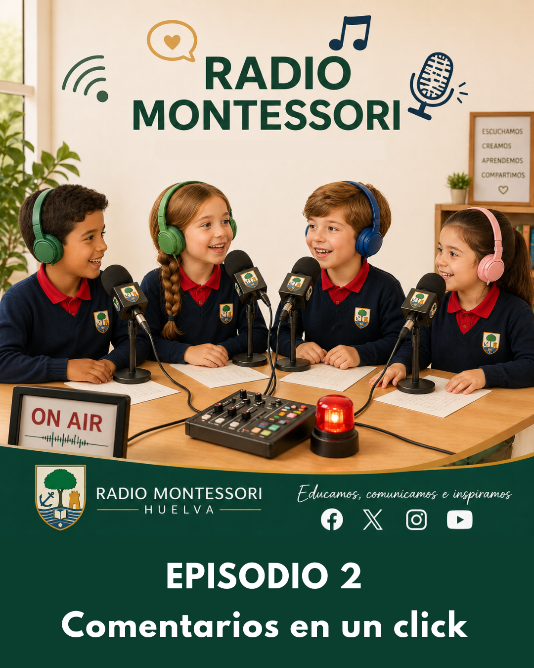 ¡YA ESTÁ AQUÍ EL SEGUNDO EPISODIO DE RADIO MONTESSORI!