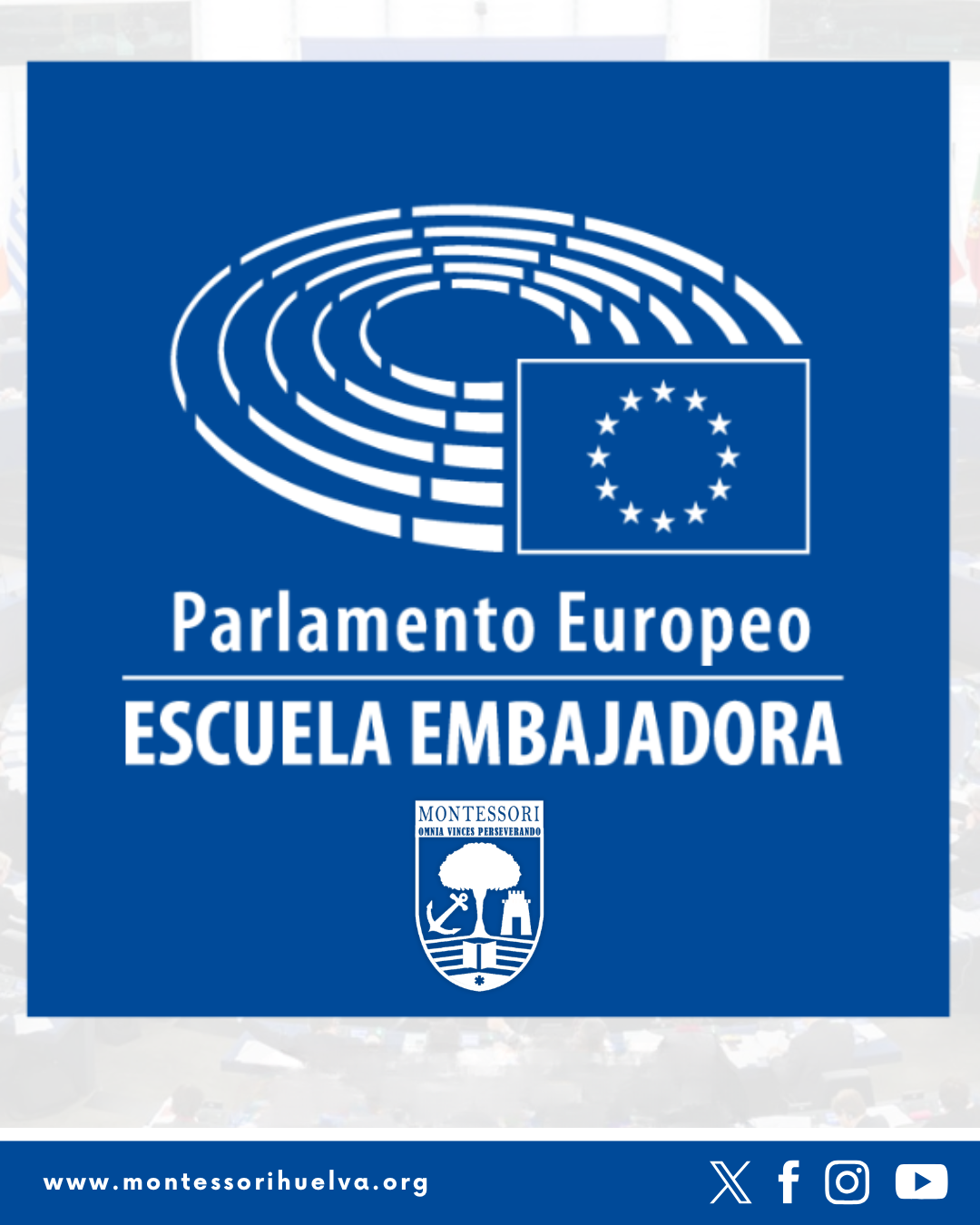 EL COLEGIO MONTESSORI SELECCIONADO COMO ESCUELA EMBAJADORA DEL PARLAMENTO EUROPEO (EPAS)